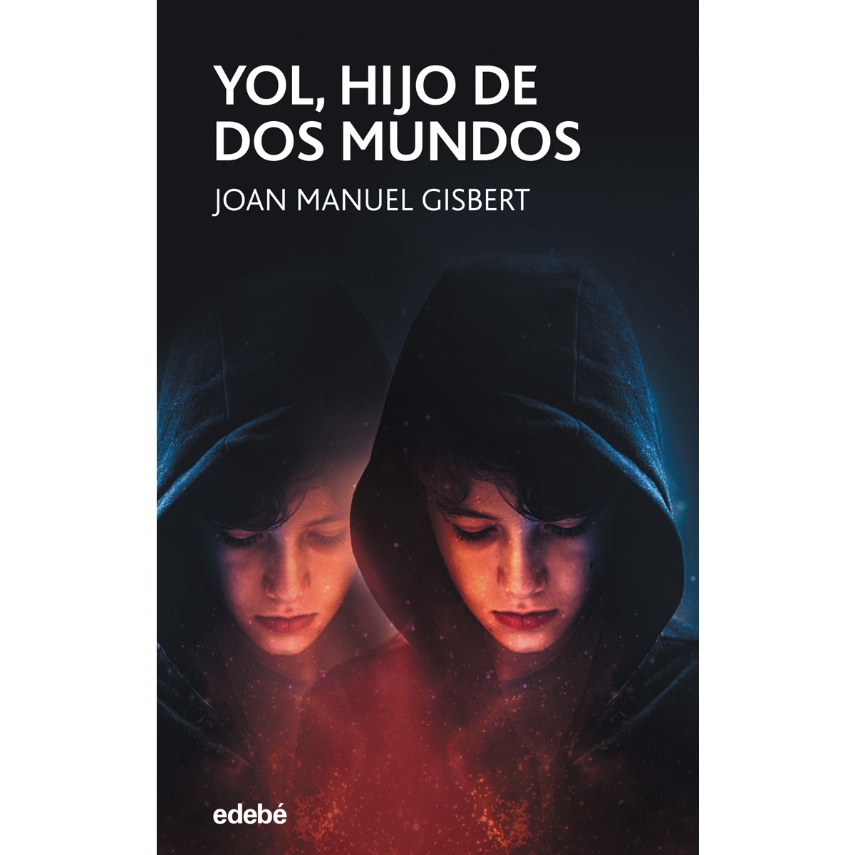 Imagem 0 de YOL, HIJO DE DOS MUNDOS (Capa mole)