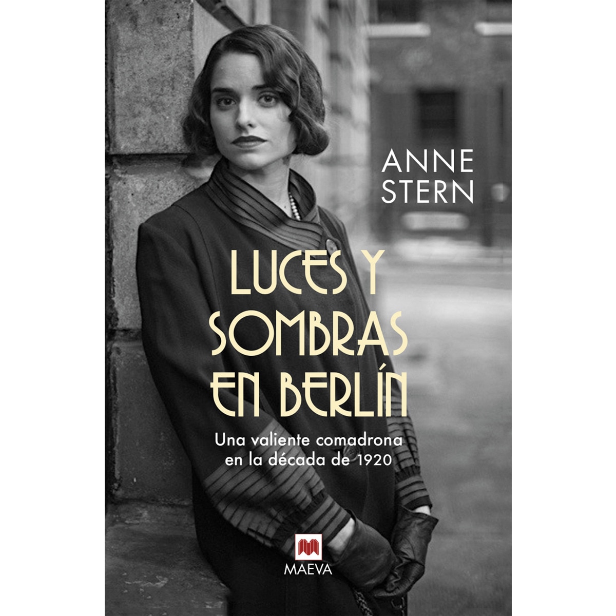 Luces y sombras en Berlín: Una valiente comadrona en la década de 1920 (Capa mole) 1
