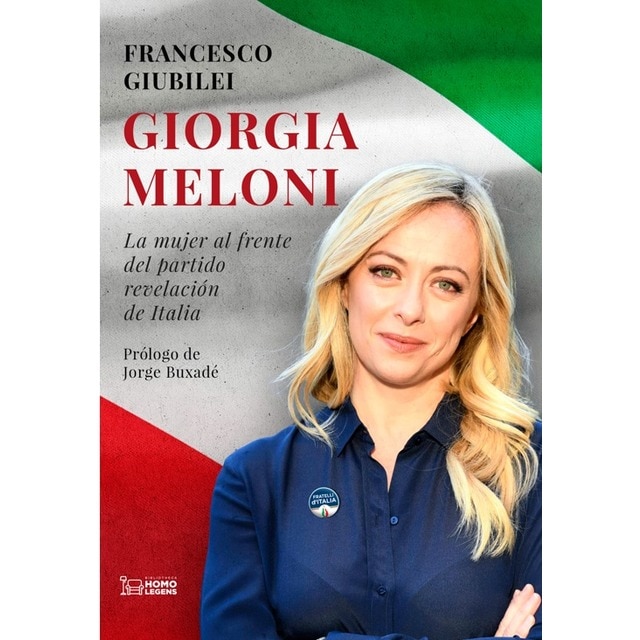 Giorgia Meloni: La mujer al frente del partido revelación de Italia 1