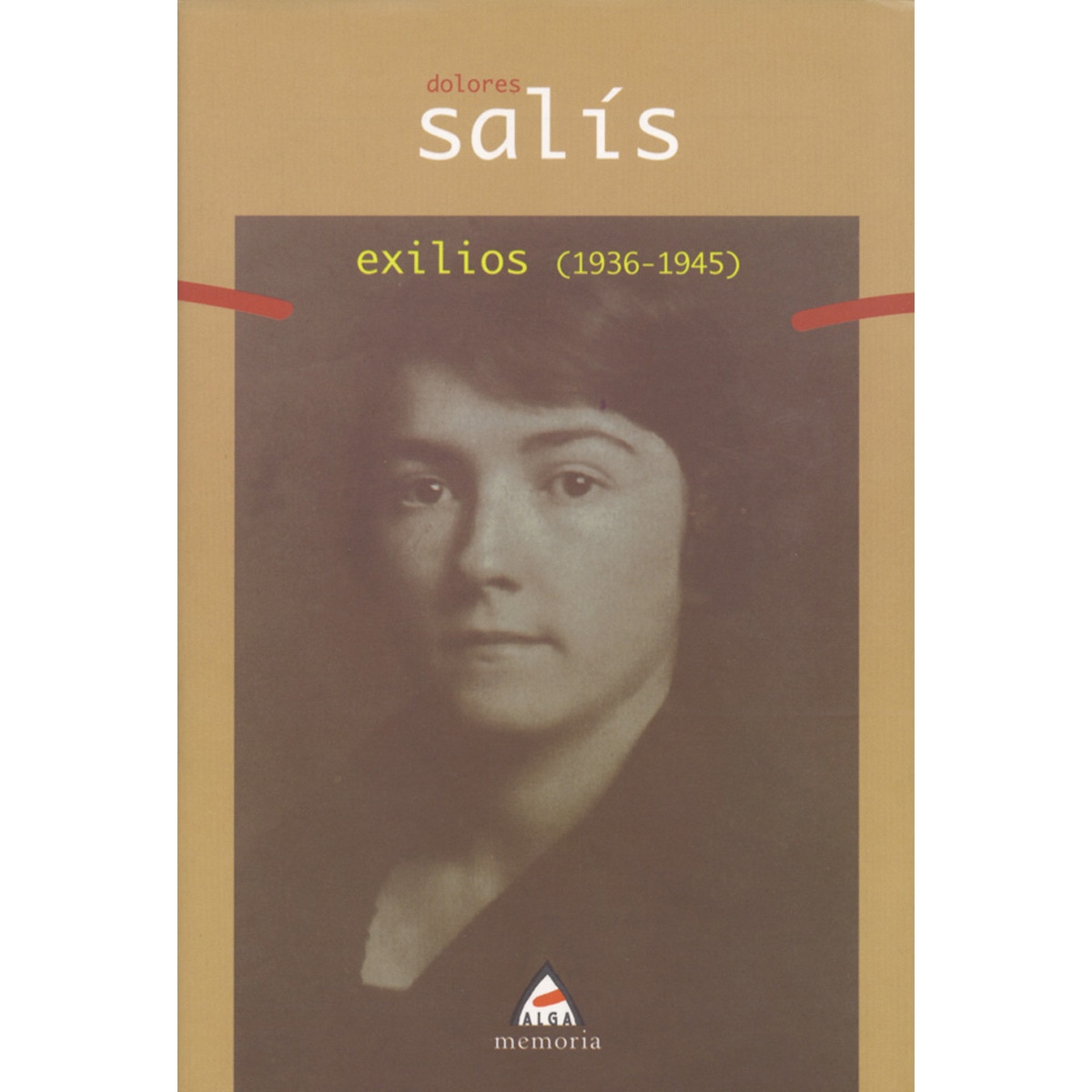 Exilios (1936-1945)(Tapa blanda) 1