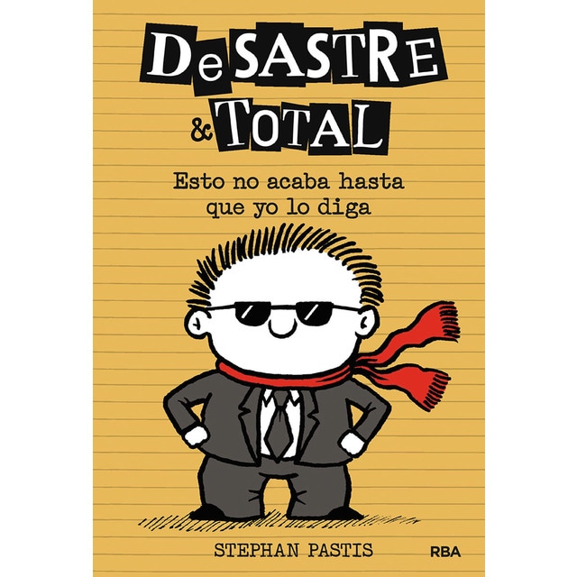 Imagen 0 de DeSastre & Total 7 - Esto no acaba hasta que yo lo diga  (Tapa dura)