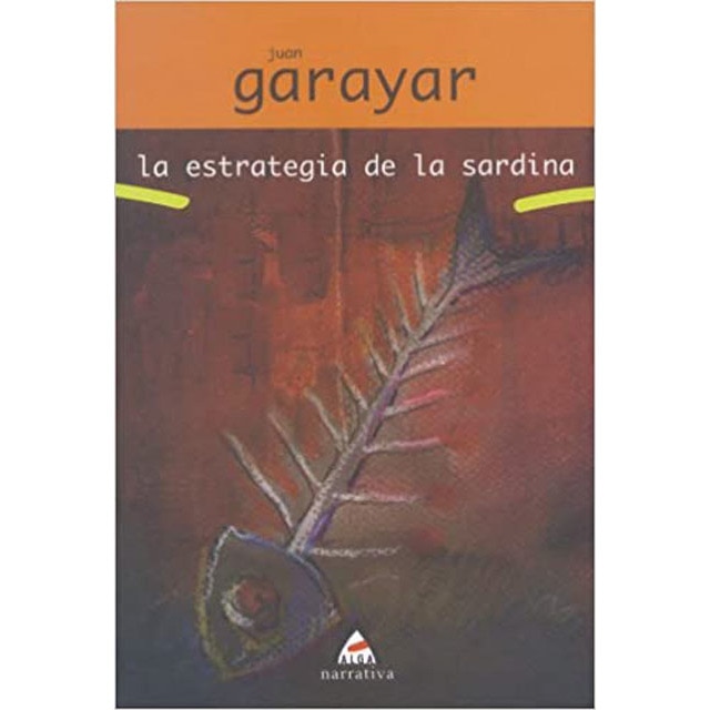 Imagen 0 de La estrategia de la sardina (Tapa blanda)