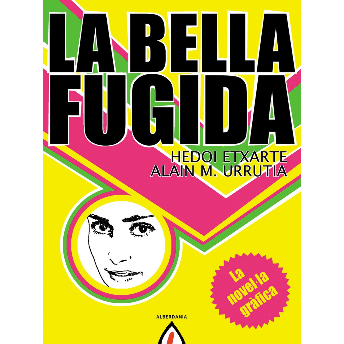 La bella fugida(Tapa blanda) 1