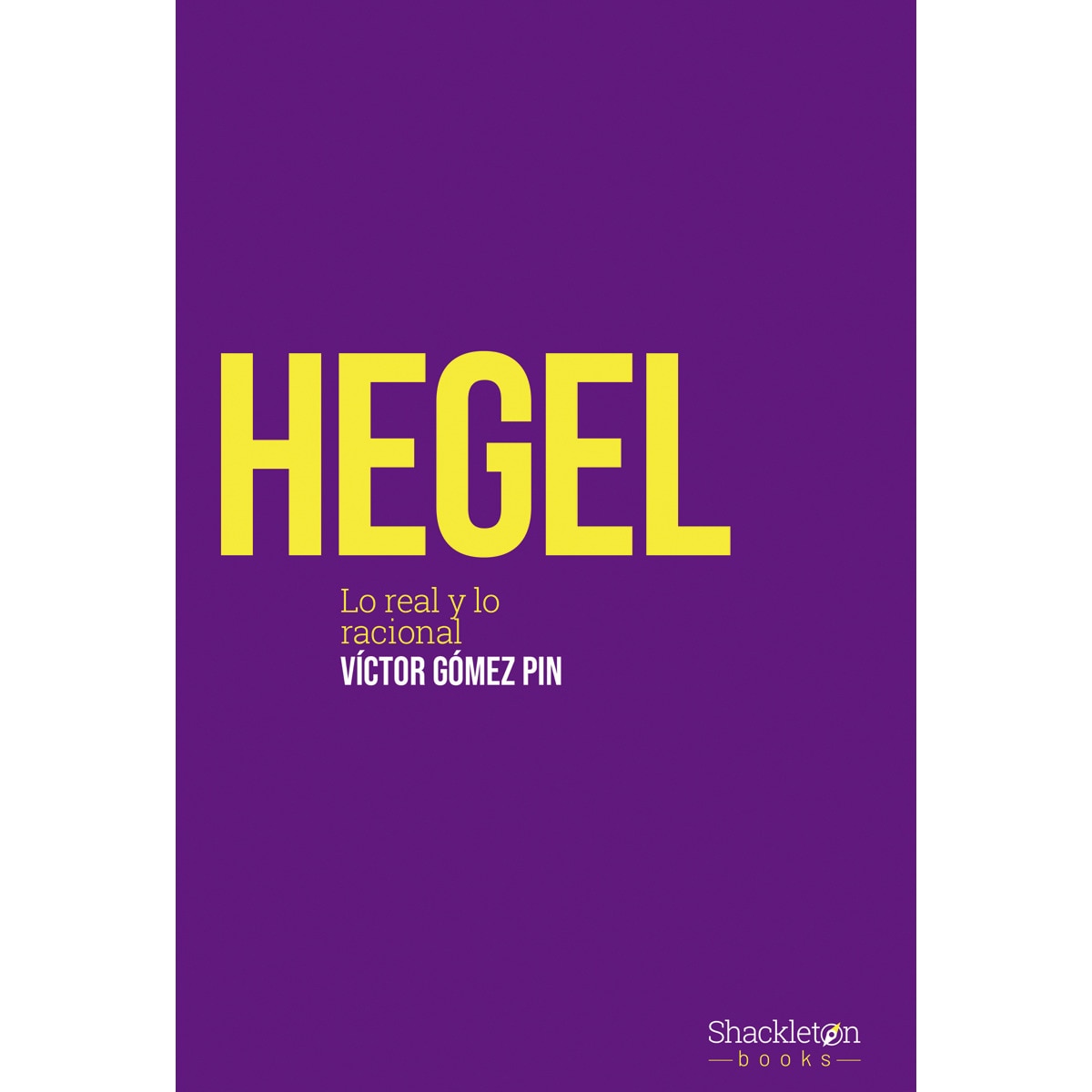 Imagem 0 de Hegel: Lo real y lo racional(Tapa blanda)