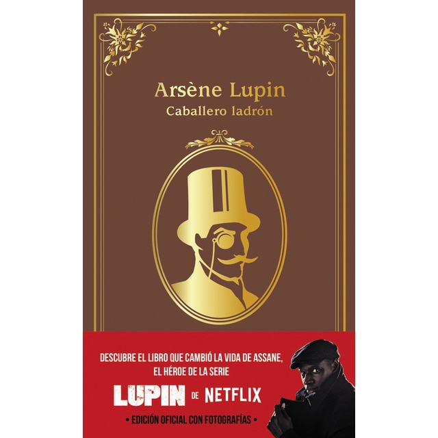 Imagen 0 de Arsène Lupin, caballero ladrón: Edición oficial con fotografías  (Tapa dura)