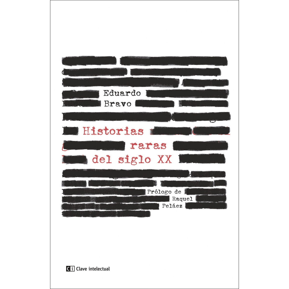 Imagem 0 de Historias raras del siglo xx(Tapa blanda)