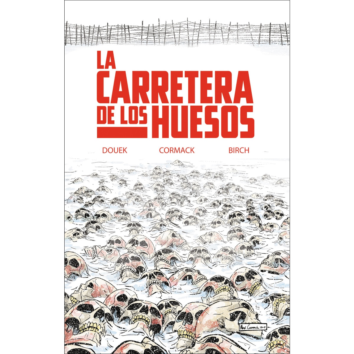 La Carretera de los Huesos 1