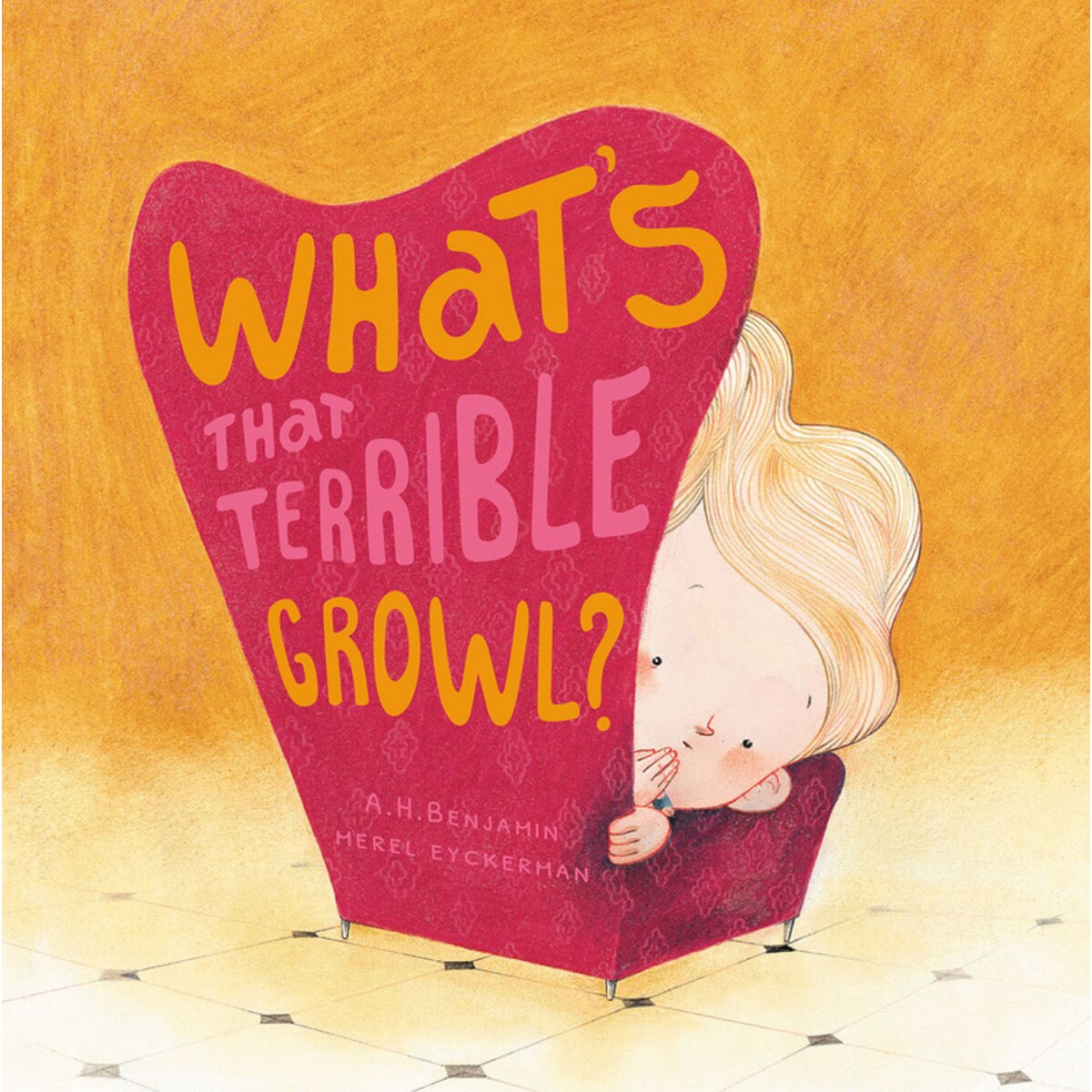 Imagem 0 de What's That Terrible Growl? (Capa dura)
