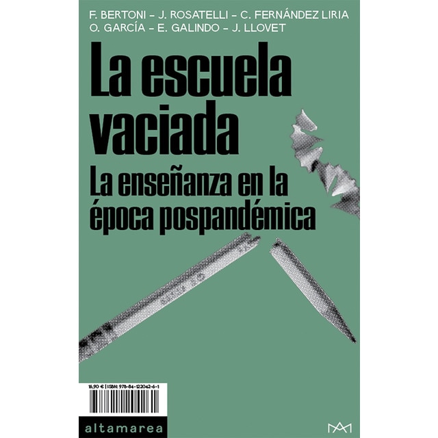 Imagen 0 de La escuela vaciada: La enseñanza en la época pospandémica (Tapa blanda)