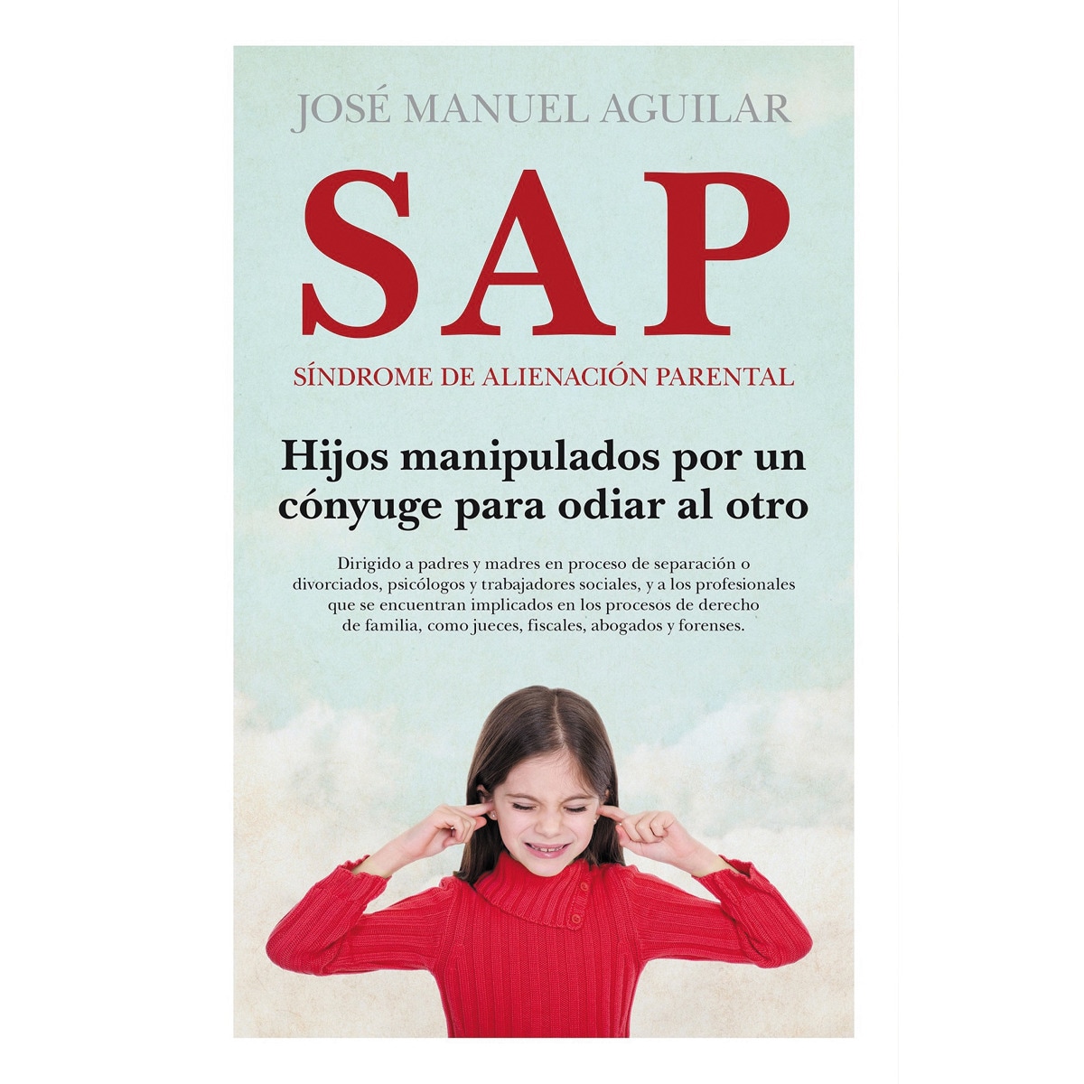 Sap. Síndrome de alienación parental 1