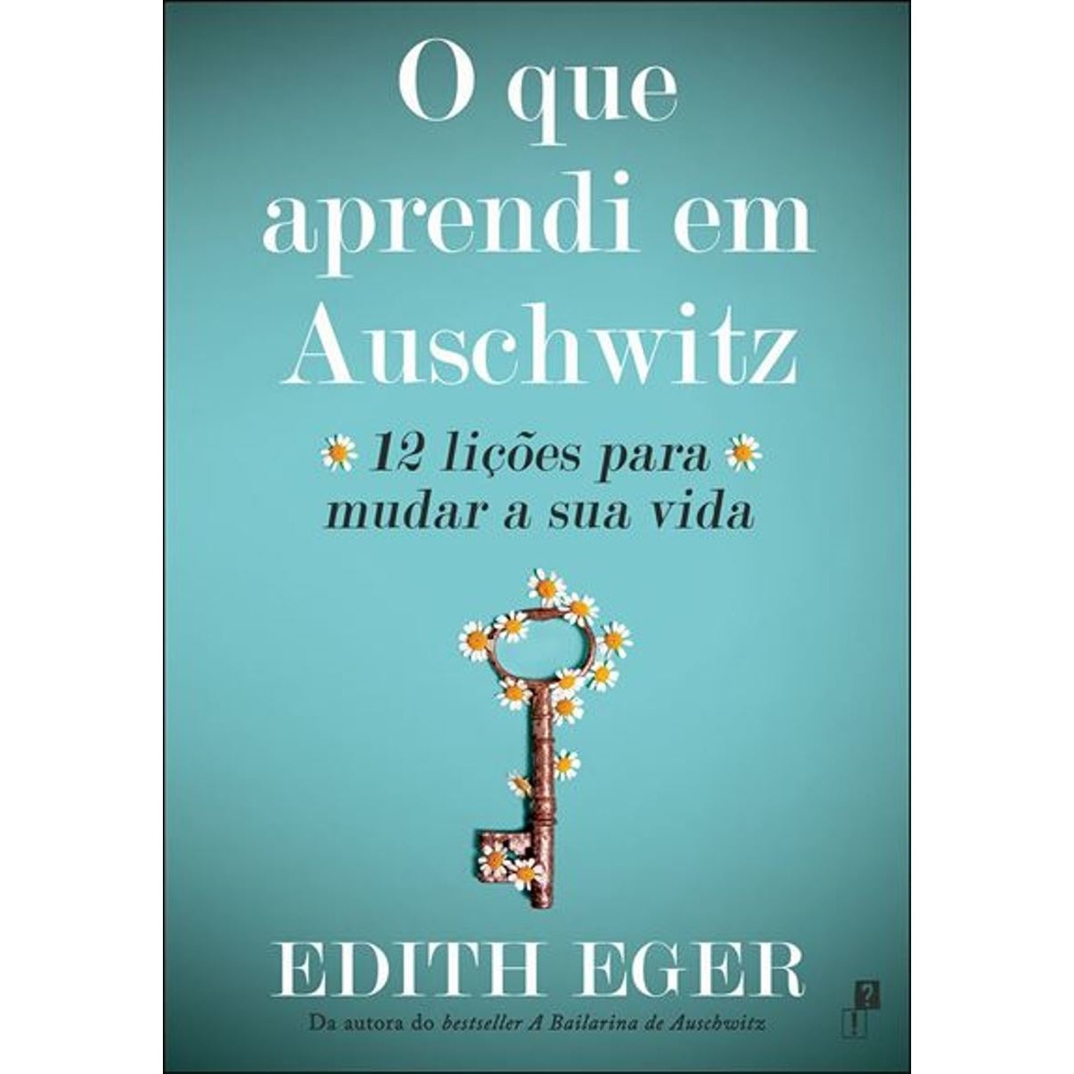 O que Aprendi em Auschwitz 1