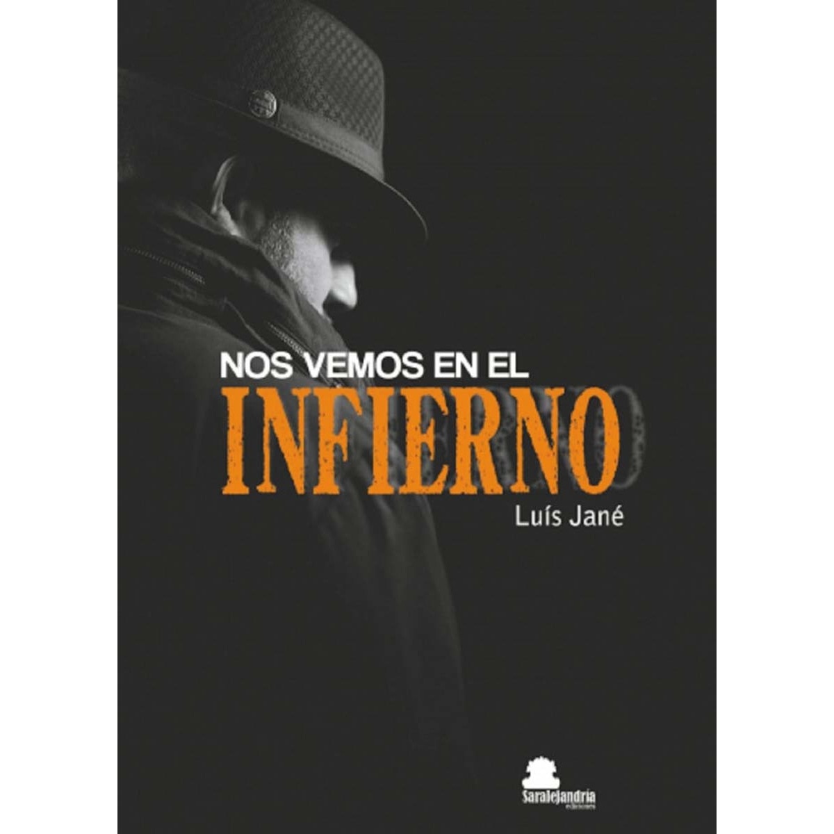 NOS VEMOS EN EL INFIERNO (Capa mole) 1