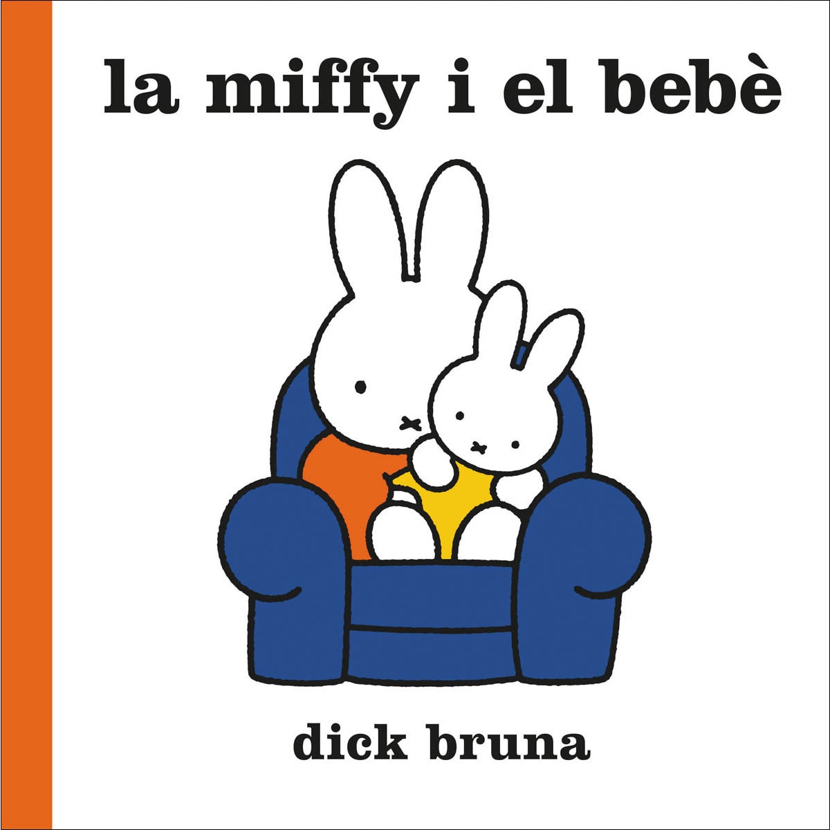 Imagem 0 de La Miffy i el bebè (Capa dura)