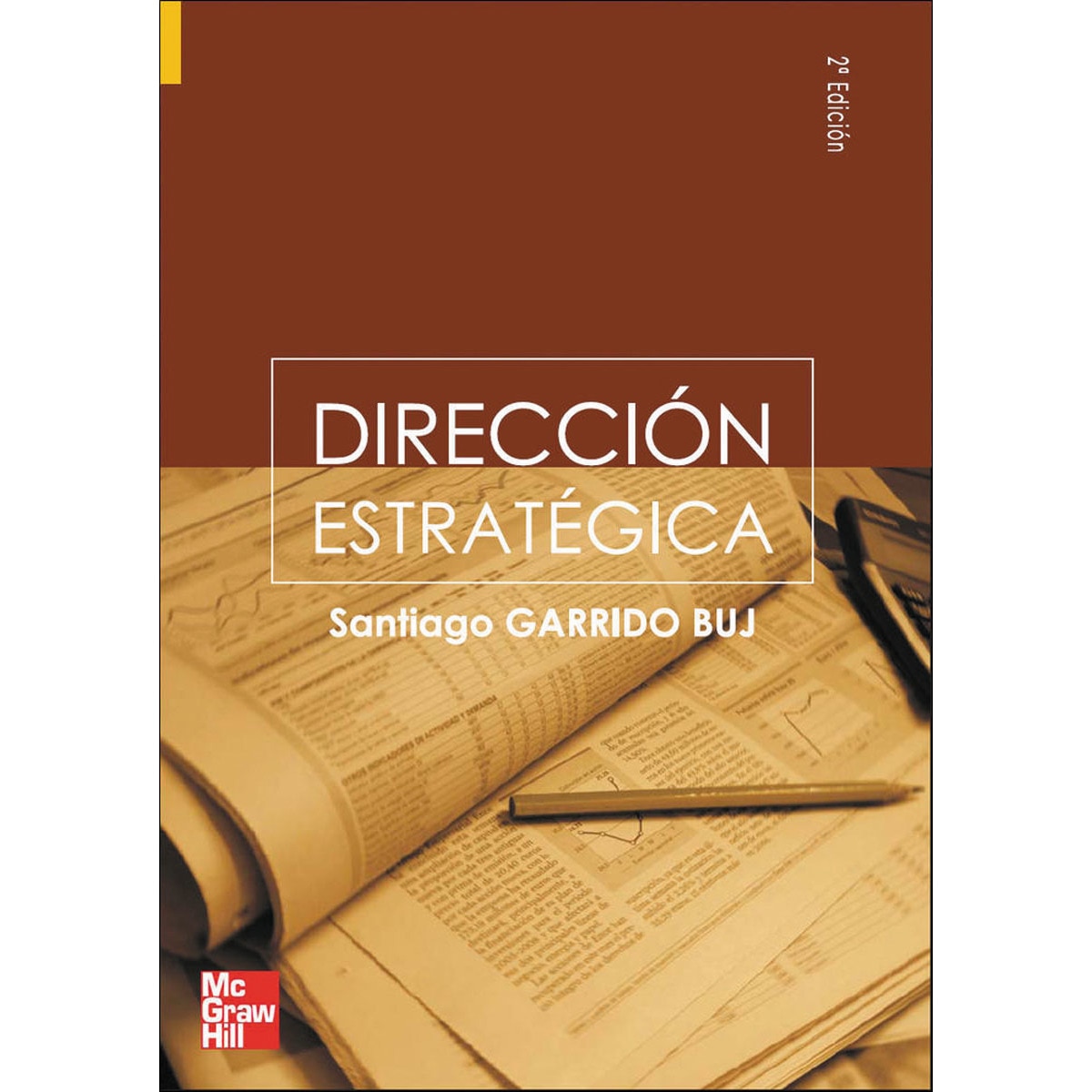 Direcci}n Estrategica, 2? edc. (Capa mole) 1