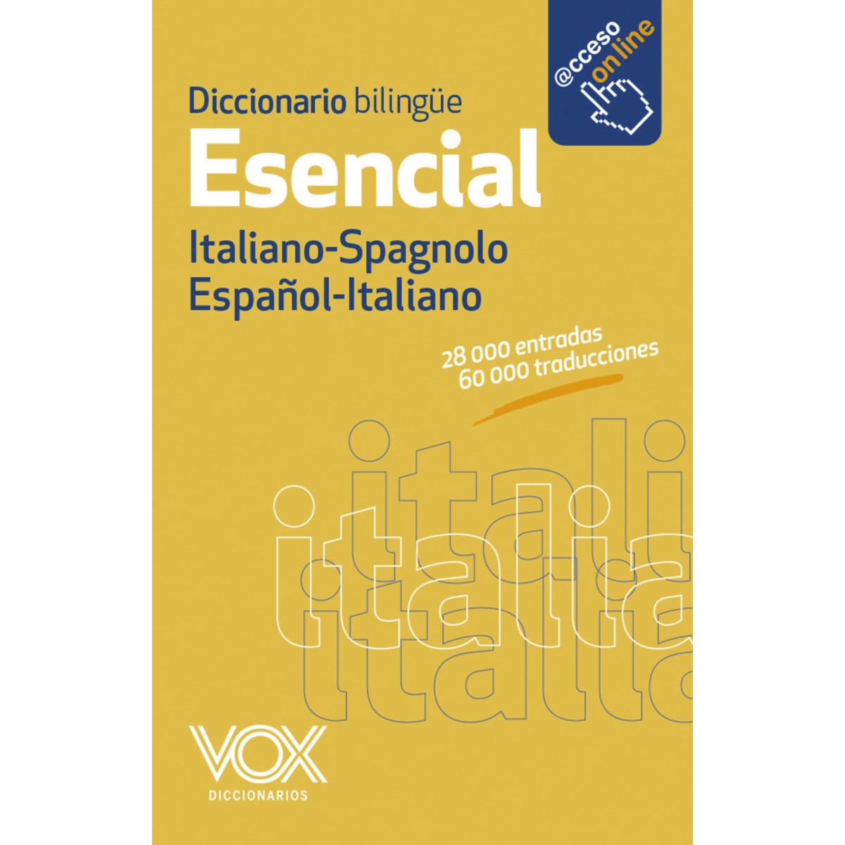 Imagem 0 de Diccionario Esencial Español-Italiano / Italiano-Spagnolo (Capa mole com abas)