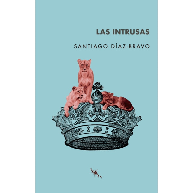 Imagem 0 de Las intrusas(Tapa blanda)