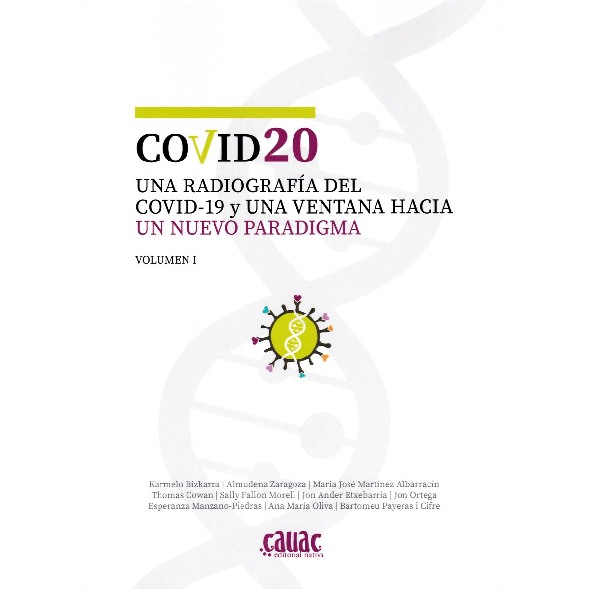 Covid 20 - volumen i 1
