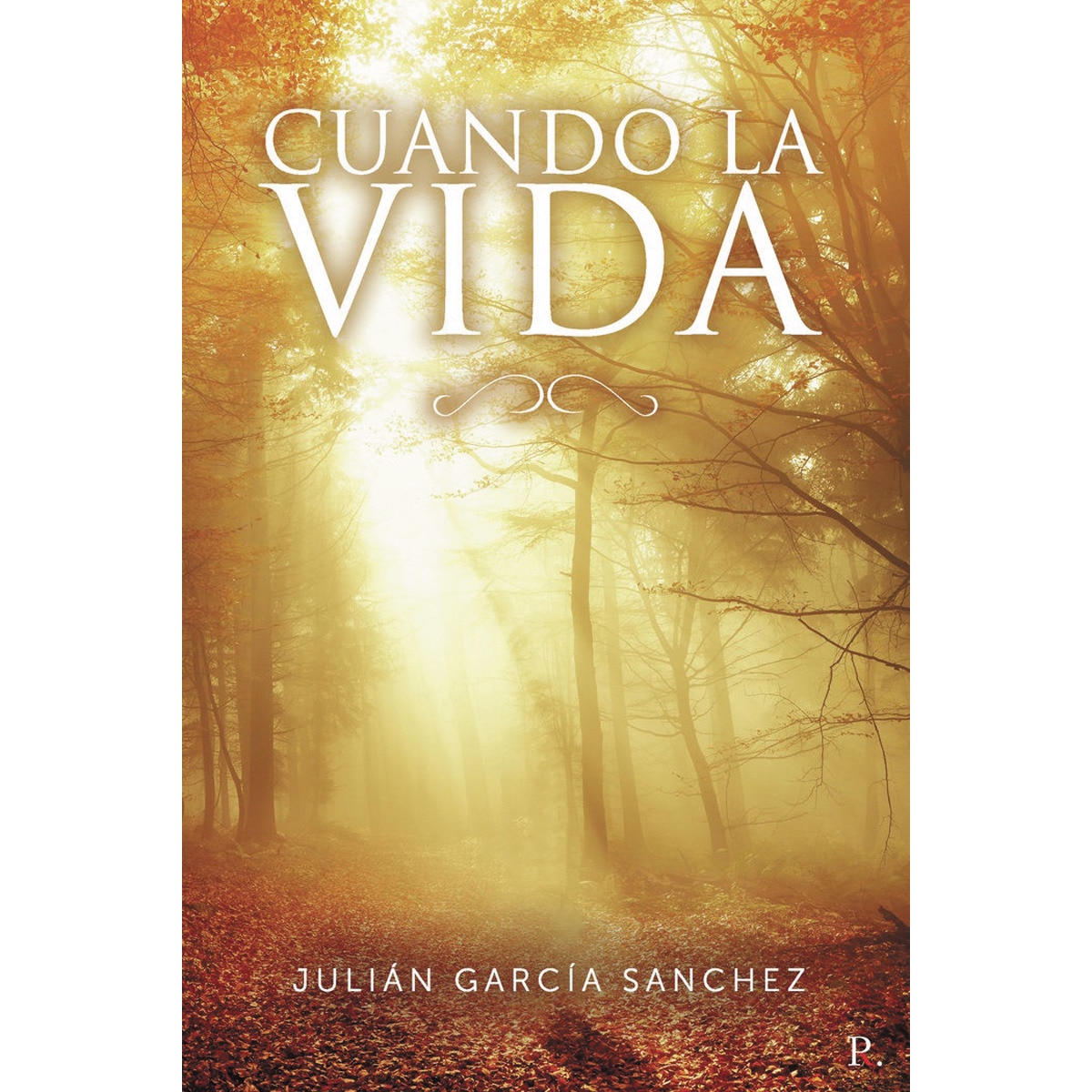 Cuando la vida 1