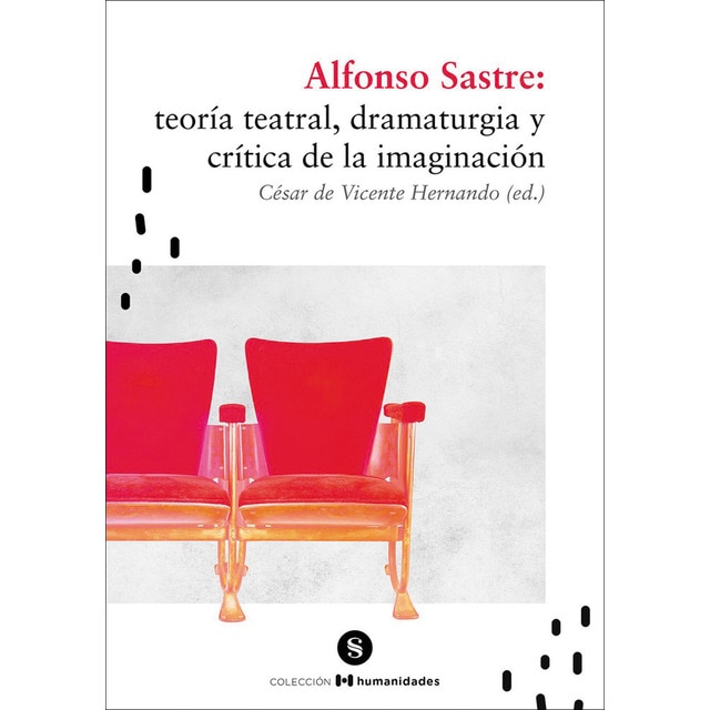 Imagem 0 de Alfonso sastre: teoría teatral, dramaturgia y crít