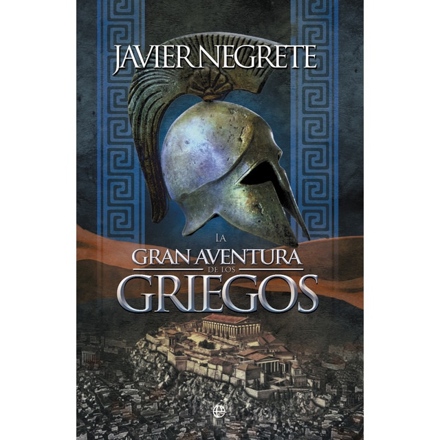 Imagen 0 de La Gran aventura de los griegos  (Tapa blanda)
