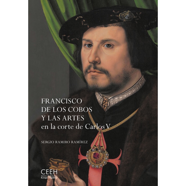 Imagen 0 de Francisco de los cobos y las artes en la corte de carlos v (Tapa blanda)