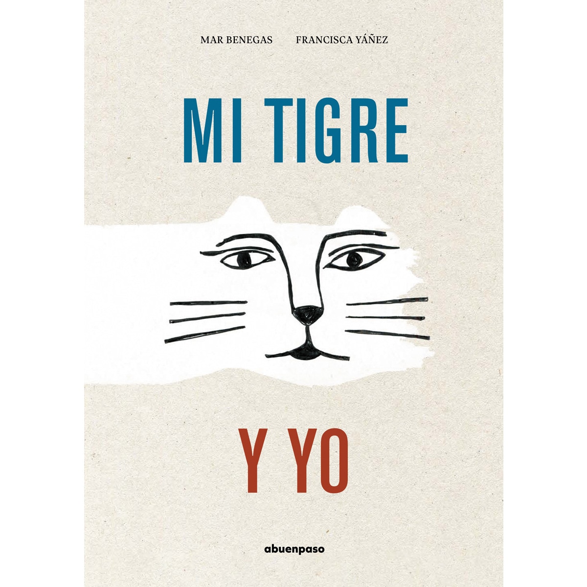 Imagen 0 de Mi tigre y yo (Tapa dura)
