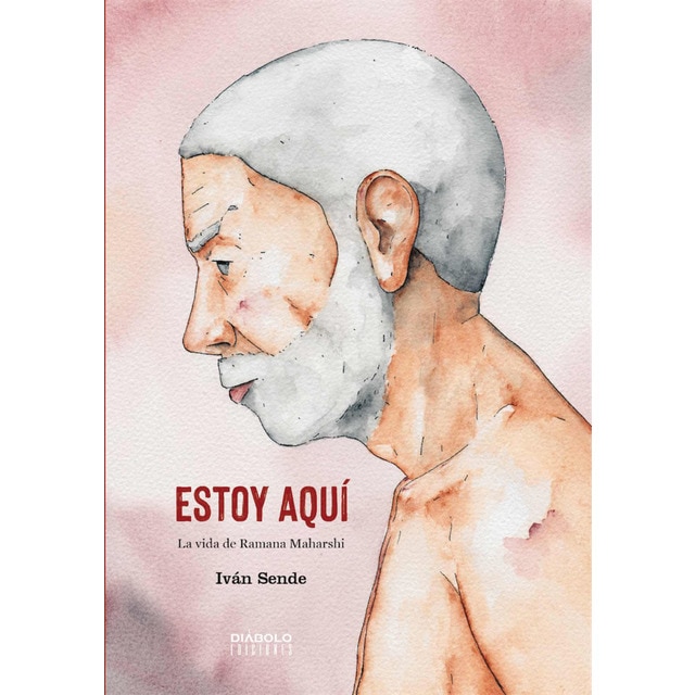 Imagen 0 de Estoy aqui. La vida de ramana maharshi