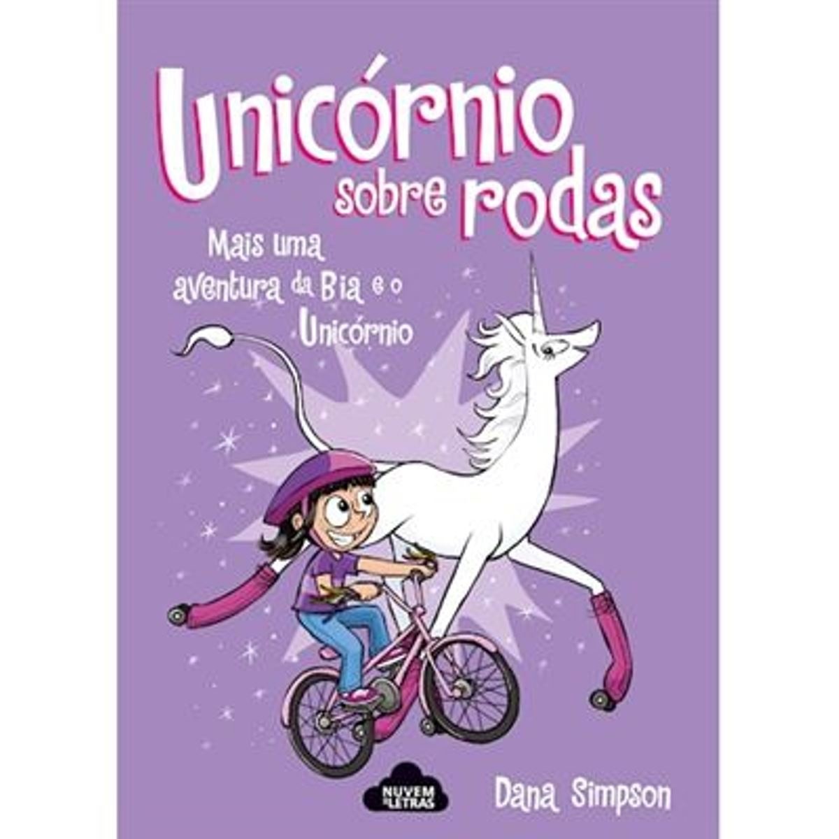 Bia e o Unicórnio - Unicórnio Sobre Rodas 1