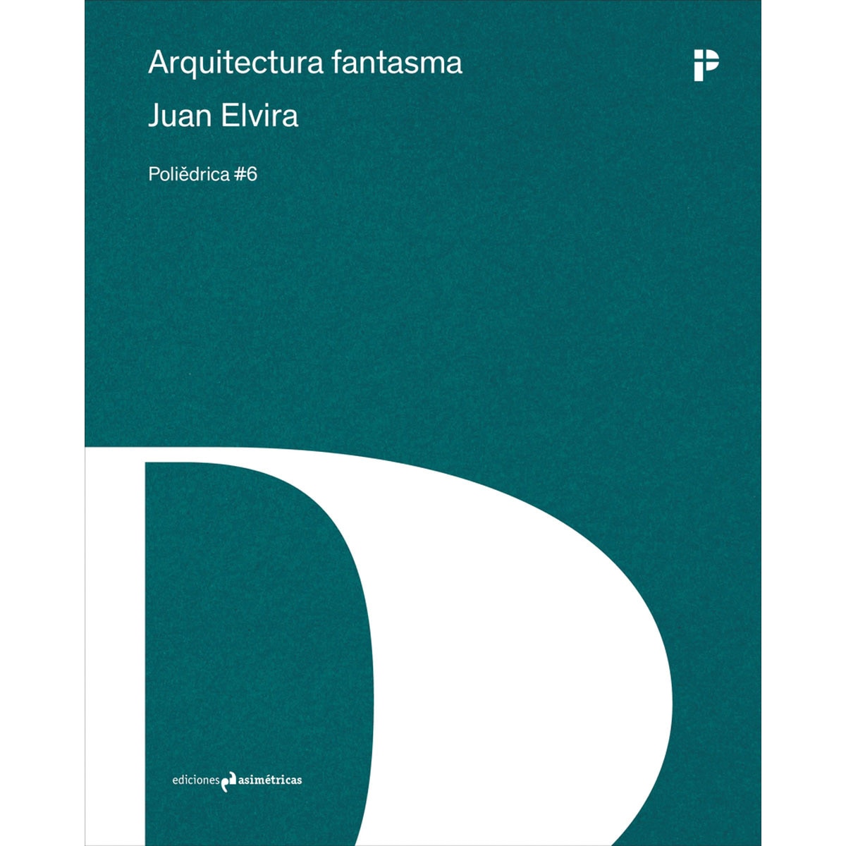 Arquitectura fantasma 1