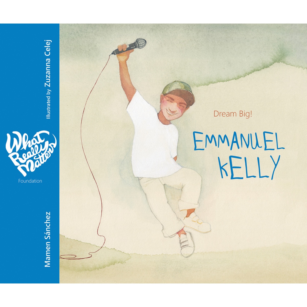 Emmanuel Kelly: Dream Big! (Capa dura) 1