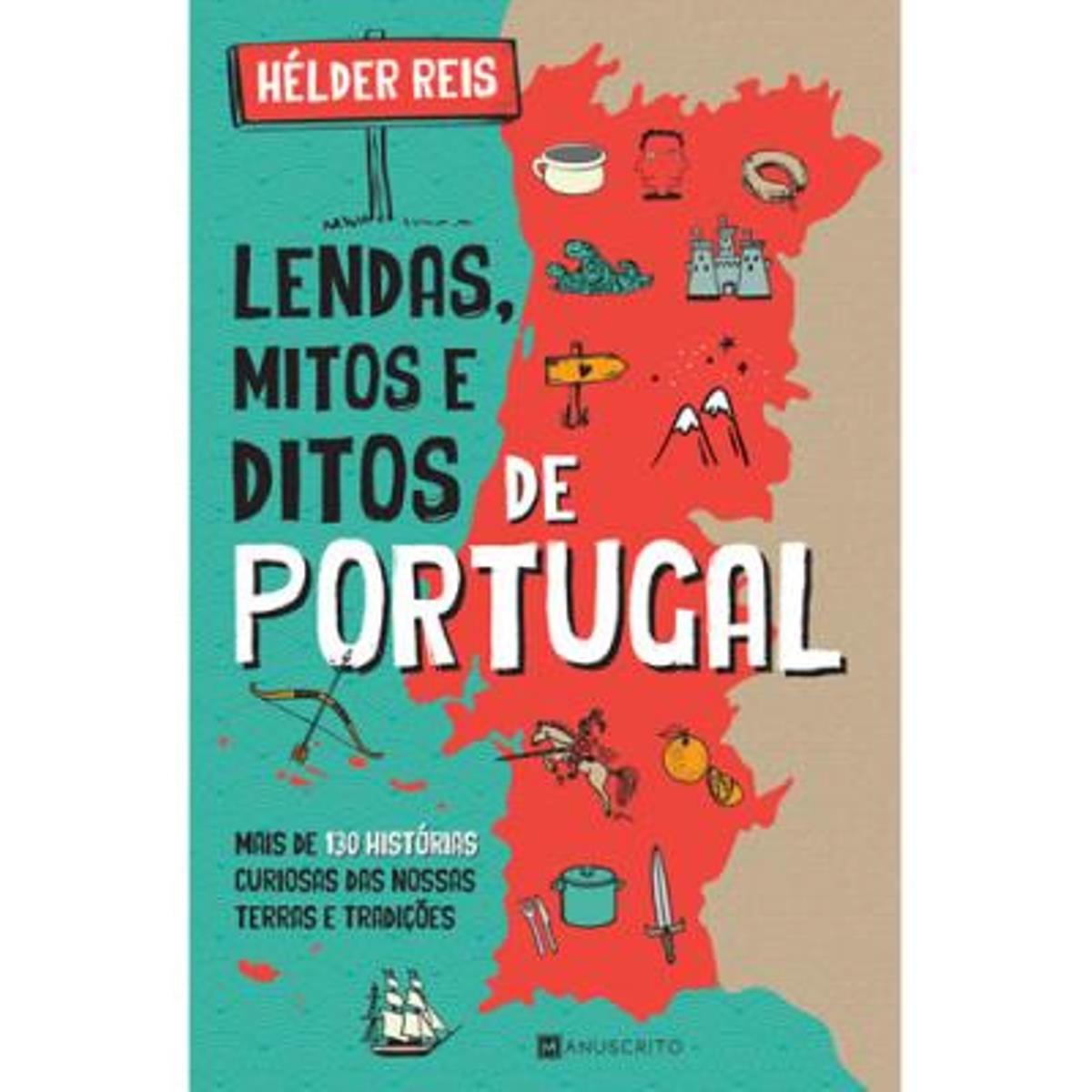 Lendas, Mitos e Ditos de Portugal 1