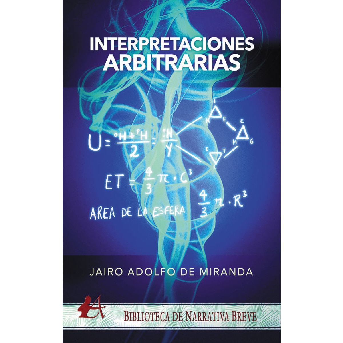 Interpretaciones arbitrarias (Capa mole com abas) 1