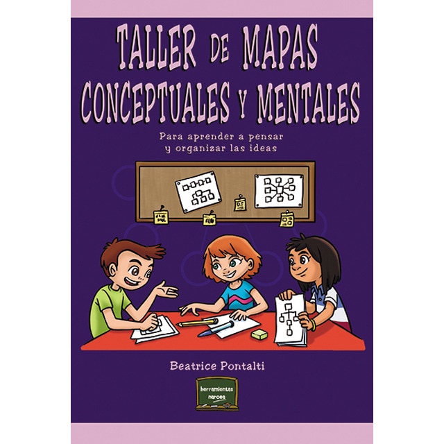 Imagen 0 de Taller de mapas conceptuales y mentales: Para aprender a pensar y organizar las ideas (Tapa blanda)
