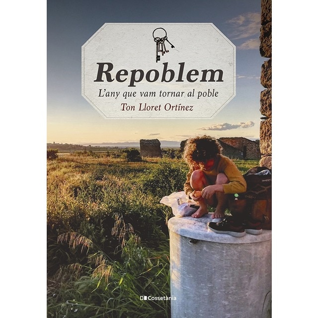 Repoblem: L'any que vam tornar al poble(Tapa blanda) 1