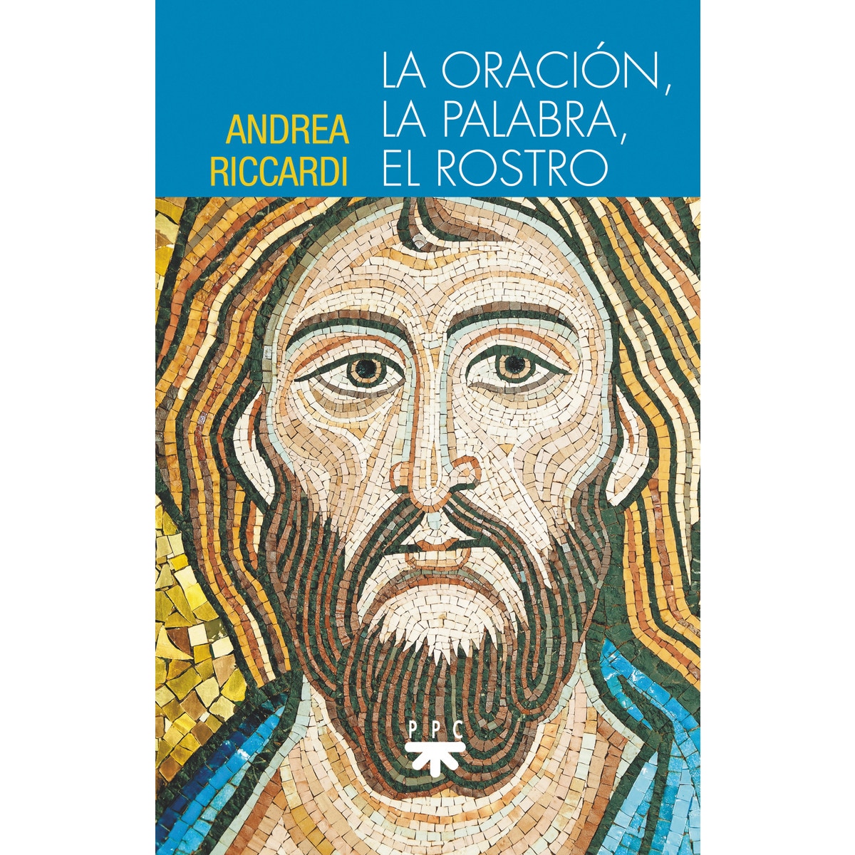 La oración, la palabra, el rostro(Tapa blanda) 1