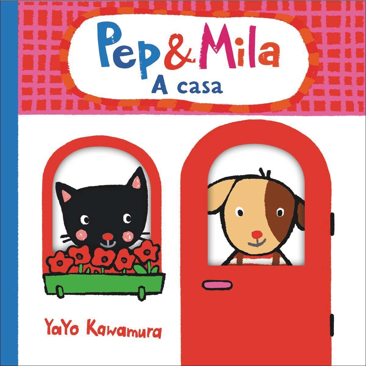 Pep i Mila. A casa (Capa dura) 1