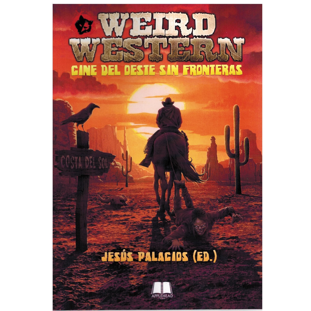Imagem 0 de Weird western: Cine del oeste sin fronteras(Tapa blanda)