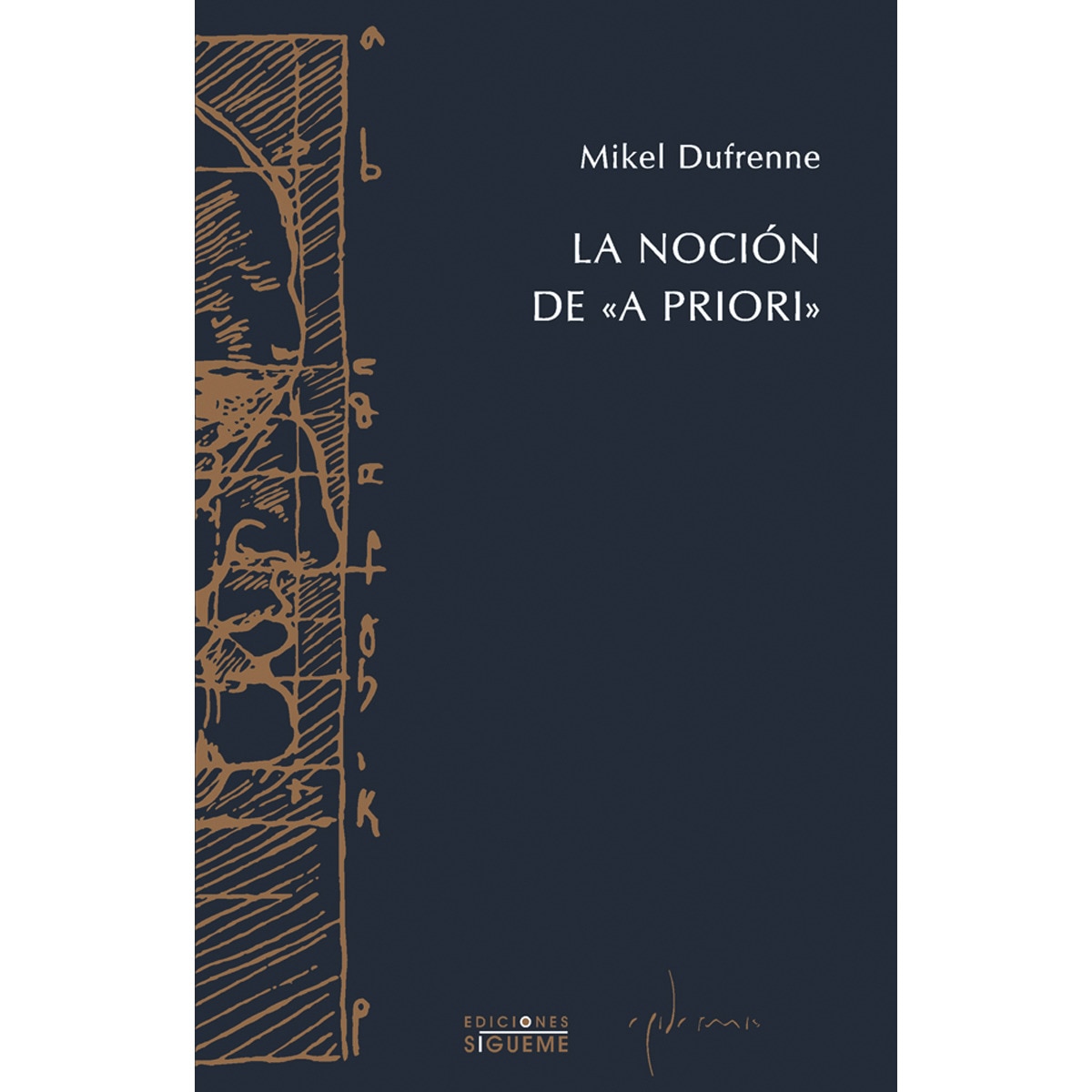 La noción de «a priori»(Tapa blanda) 1