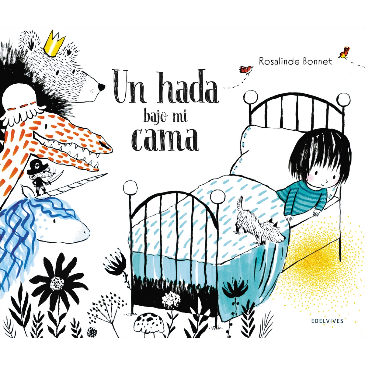Imagem 0 de Un hada bajo mi cama(Tapa dura)