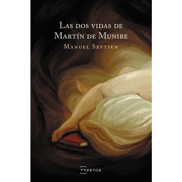 Imagem 0 de Las dos vidas de Martín de Munibe (Capa mole)