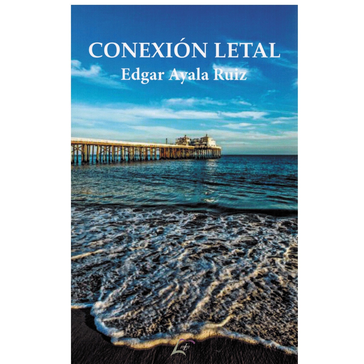 Imagem 0 de Conexión letal(Tapa blanda)