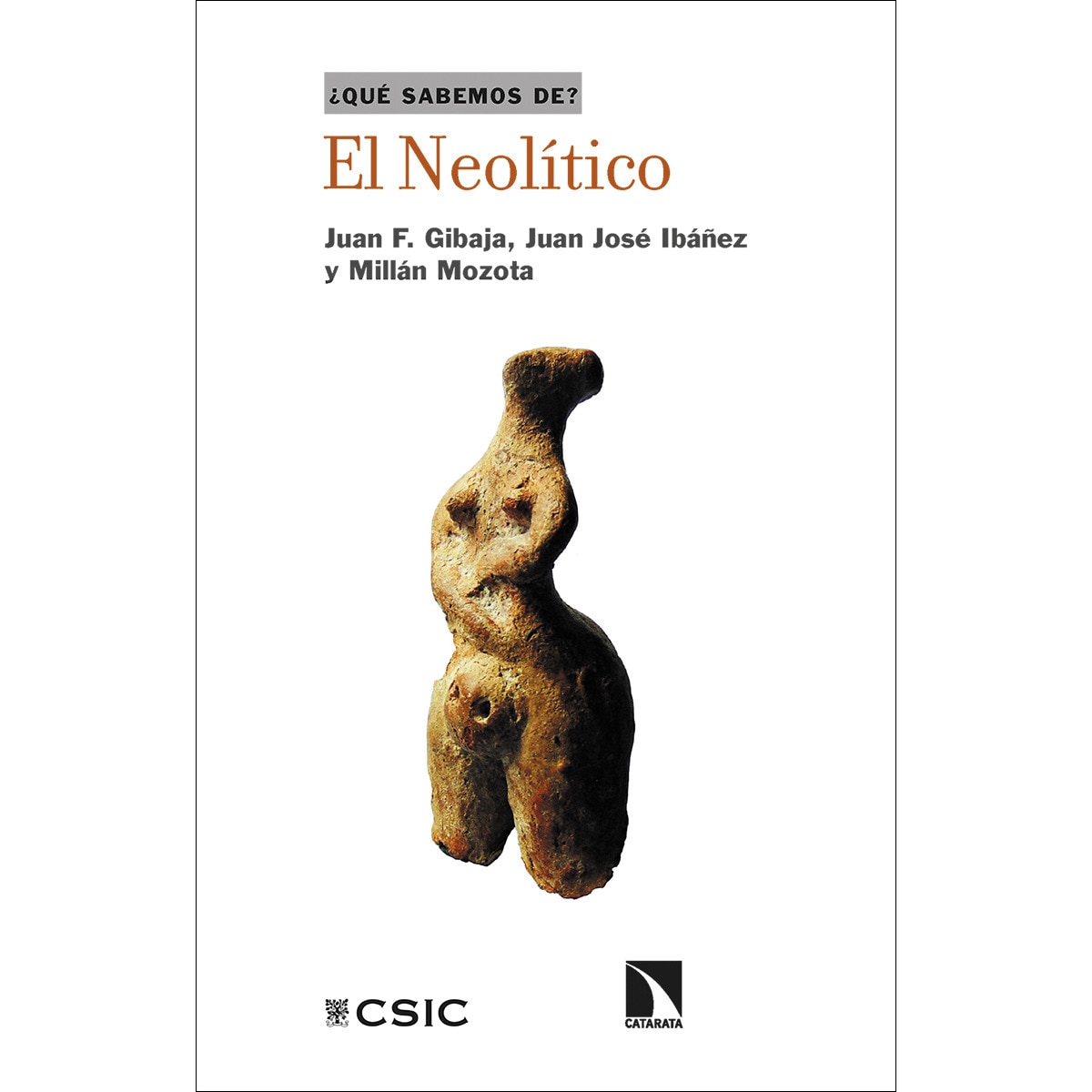 El neolítico(Tapa blanda) 1