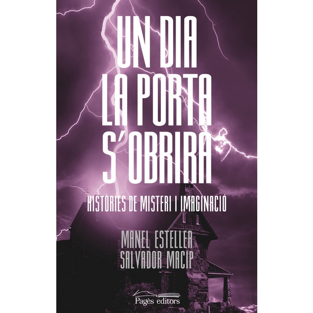 Imagem 0 de Un dia la porta s'obrirà: Històries de misteri i imaginació(Tapa blanda)