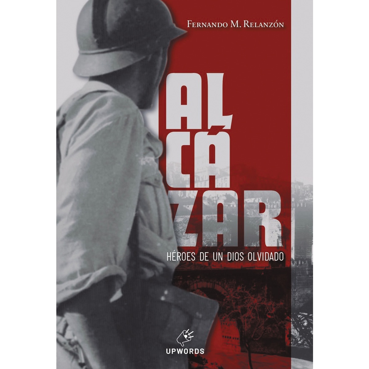 Imagem 0 de Alcázar: Héroes de un dios olvidado(Tapa blanda)