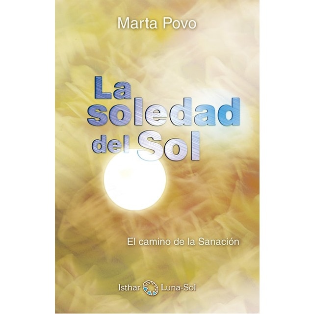 Imagem 0 de La soledad del sol: El camino de la sanación(Tapa blanda)