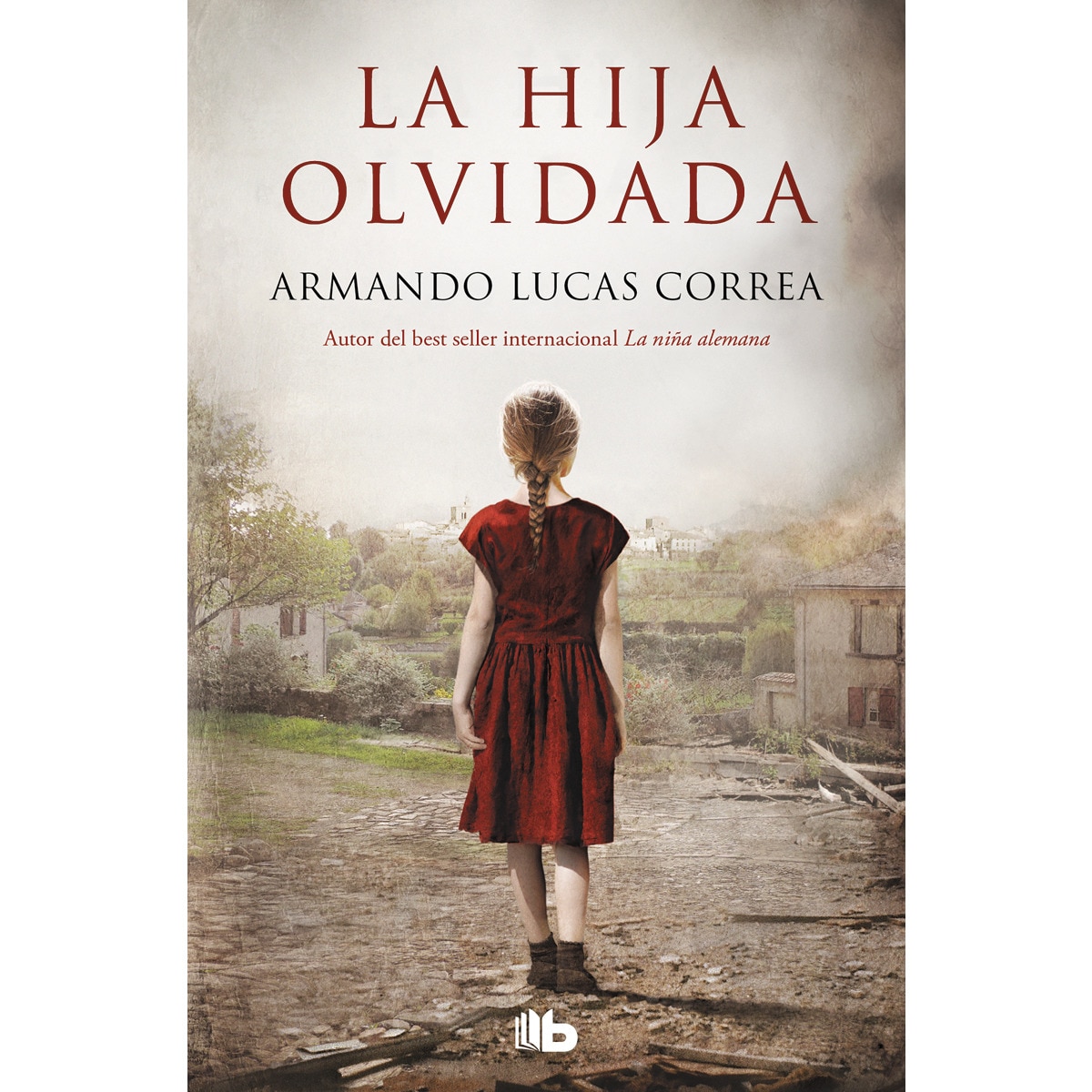 Imagem 0 de La hija olvidada(Tapa blanda)