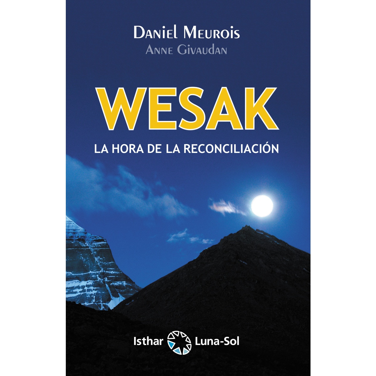 Imagem 0 de Wesak: La hora de la reconciliación(Tapa blanda)