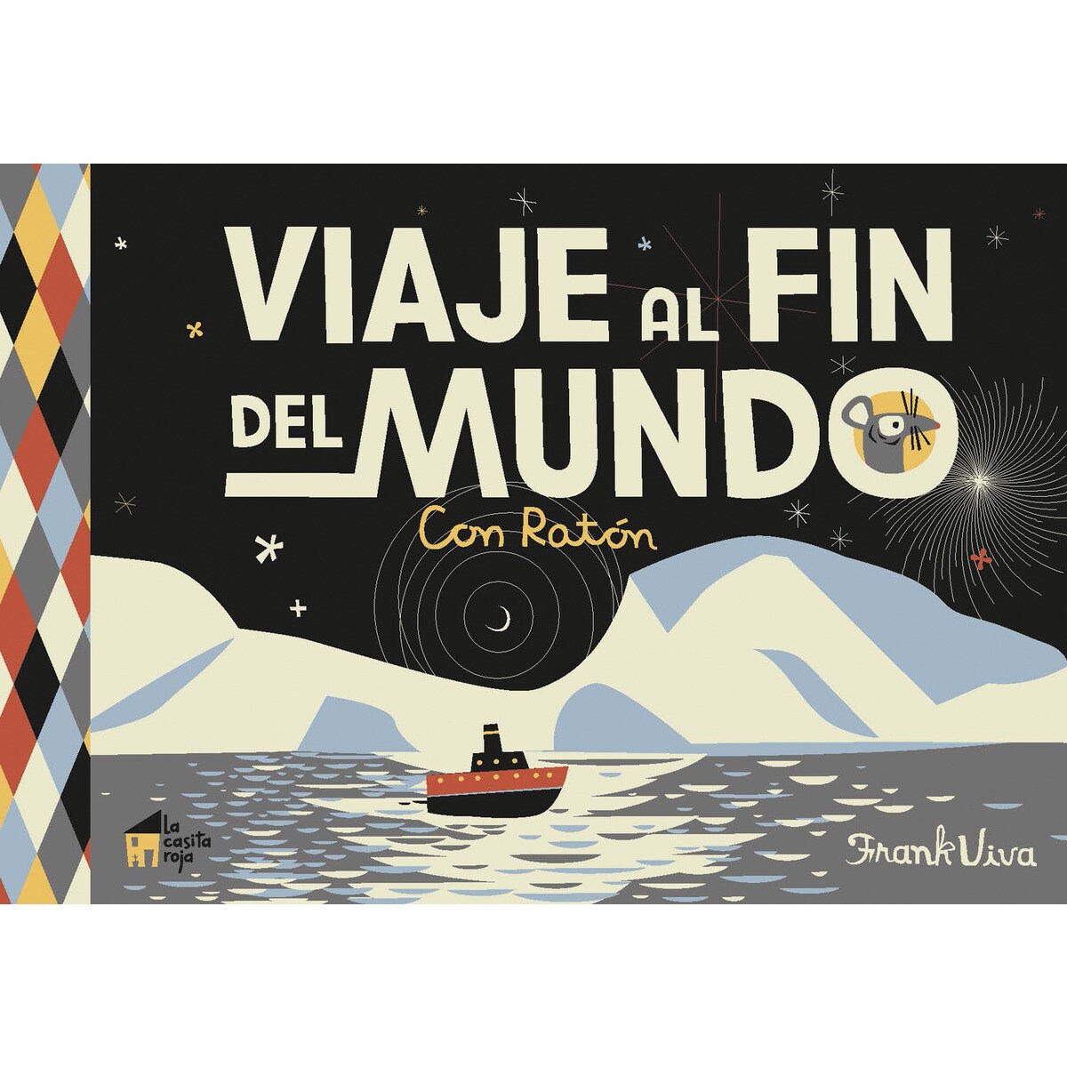 Imagem 0 de Viaje al fin del mundo: Con Ratón (Capa dura)