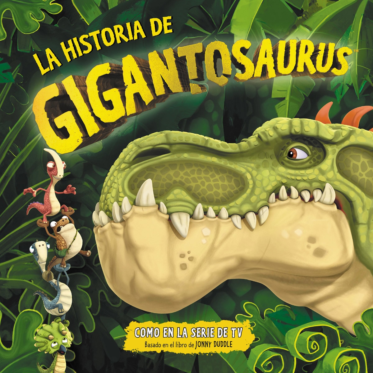 La historia de gigantosaurus(Tapa dura) 1