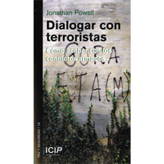 Imagem 0 de Dialogar con terroristas. Cómo acabar con los conflictos armados(Tapa blanda)